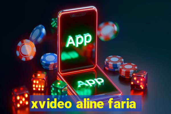 xvideo aline faria